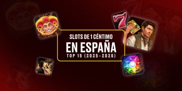 Slots de 1 Céntimo en España